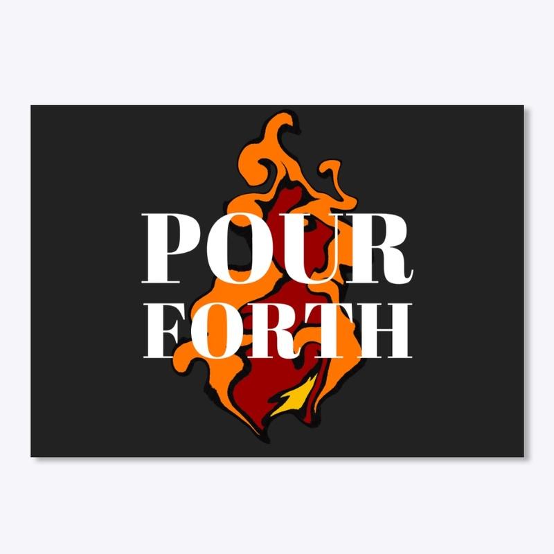 Pour Forth