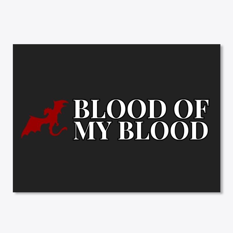 Blood Of My Blood